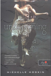 The Unbecoming of Mara Dyer - Mara Dyer eszmélése /A Mara Dyer-triológia 1.