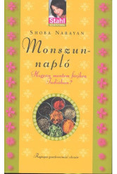 Monszun-napló /Hogyan mentem férjhez indiában? /stahl könyvtára