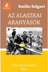 Az alaszkai aranyásók (e-könyv)