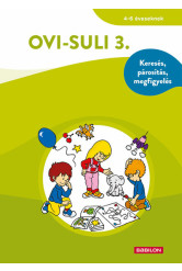Ovi-suli 3. – Keresés, párosítás, megfigyelés - 4-6 éveseknek - Ovi-suli