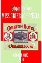 Miss Grier 70 fontja (e-könyv)