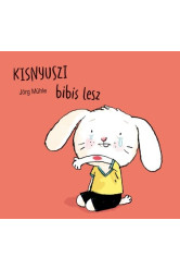 Kisnyuszi bibis lesz (új kiadás)