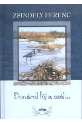 Dunárul fúj a szél...