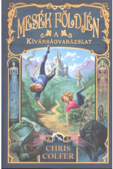 A kívánság varázslat /Mesék földjén 1.