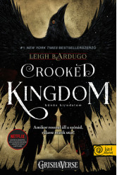 Crooked Kingdom - Bűnös birodalom /Hat varjú 2.