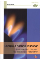 ENERGIA A HÁZBAN, LAKÁSBAN /ZÖLDKÖNYVEK