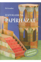 Hajtogassunk papírházat /Foglalkoztató gyerekeknek