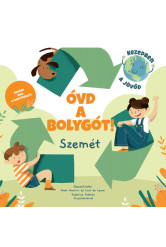 Óvd a bolygót! - Szemét