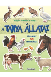 Milyen érdekes a világ… - A tanya állatai
