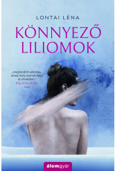 Könnyező liliomok (e-könyv)