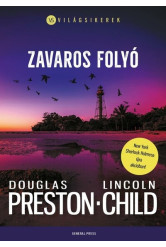 Zavaros folyó - Világsikerek