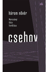 Három nővér - Morcsányi Géza fordítása - Színház az egész
