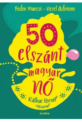 50 elszánt magyar nő