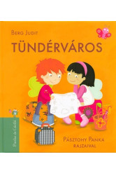 Tündérváros /Panka és Csiribí 3.