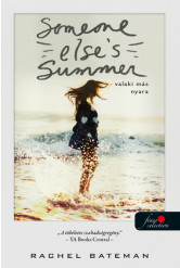 Someone Else's Summer - Valaki más nyara