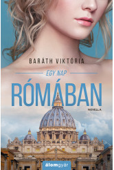 Egy nap Rómában (novella) (e-könyv)