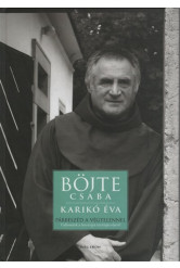 Párbeszéd a végtelennel - Vallomások a bensőséges istenkapcsolatról (5. kiadás)