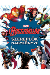 Marvel: Bosszúállók - Szereplők nagykönyve