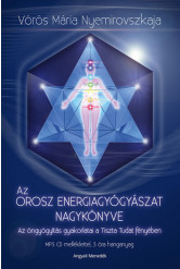 Az orosz energiagyógyászat nagykönyve - CD melléklettel