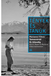 Temesvártól Új-Zélandig - Tények és Tanúk