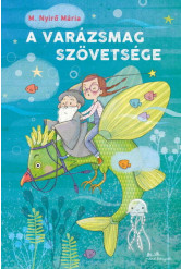 A varázsmag szövetsége