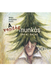 A vendégmunkás (és a) dalai