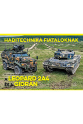 A Leopard 2A4 és a Gidrán - Haditechnika Fiataloknak