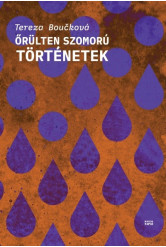 Őrülten szomorú történetek