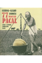 77 magyar pacal - Avagy a gyomor csodálatos élete