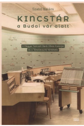 Kincstár a Budai vár alatt