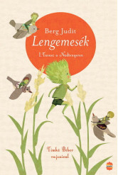 Lengemesék I. - Tavasz a Nádtengeren (új kiadás)