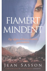 Fiamért mindent /Egy afgán nő harca elrabolt gyermekéért