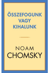 Összefogunk vagy kihalunk