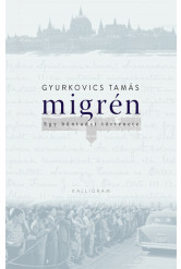 Migrén - Egy bűntudat története (új kiadás)