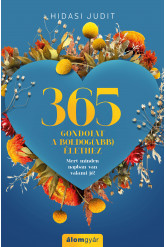 365 gondolat a boldog(abb) élethez (e-könyv)