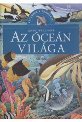 Az óceán világa /Feltárul a természet
