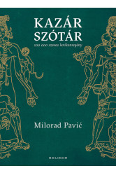 Kazár szótár - 100 000 szavas lexikonregény