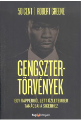 Gengsztertörtvények /Egy rapperből lett üzletember tanácsai a sikerhez
