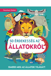 50 érdekesség az állatokról - Ismerd meg az állatok világát!