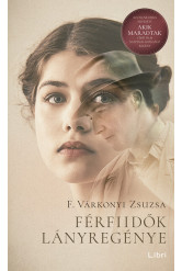 Férfiidők lányregénye (új kiadás)