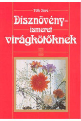 Dísznövényismeret virágkötőknek /Puha