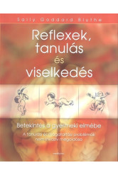 Reflexek, tanulás és viselkedés