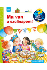 Ma van a szülinapom! - Mit? Miért? Hogyan? Mini