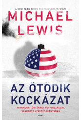Az ötödik kockázat - Mi minden történhet egy országban szakértő vezetés hiányában