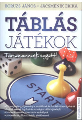 TÁBLÁS JÁTÉKOK /TÁRSASOZZUNK EGYÜTT!