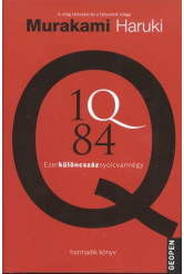 1Q84 - Ezerkülöncszáz nyolcvannégy 3.
