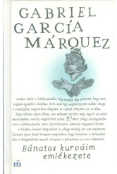 Bánatos kurváim emlékezete