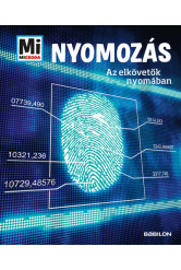 Nyomozás - Az elkövetők nyomában - Mi MICSODA