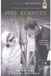 Mrs. Kennedy és én