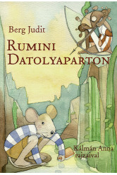 Rumini Datolyaparton (új kiadás)